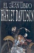 El Gran Libro De La Harley Davidson/ the Great Harley Davidson Book