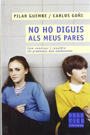 No ho diguis als meus pares