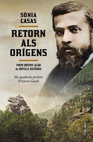 Retorn als orígens: els quaderns perduts d'Antoni Gaudí