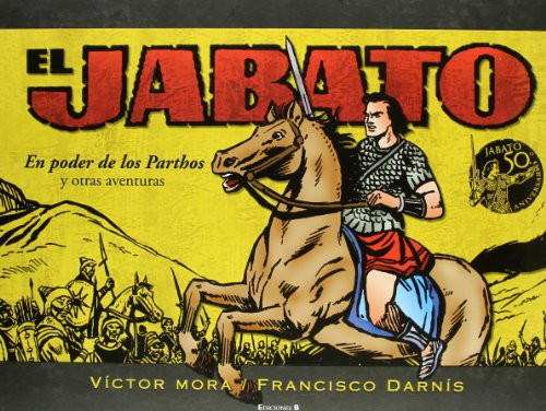 EN PODER DE LOS PARTHOS Y OTRAS AVENTURAS 50 ANIVERSARIO