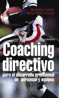 Coaching directivo para el desarrollo profesional de personas y equipos