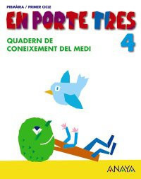En porte tres - Primària. Quadern de coneixement del medi