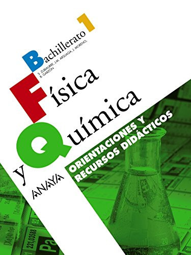 Física y Química. Orientaciones y recursos didácticos. (Spanish Edition)