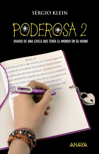 Poderosa 2 Diario de una chica que tenía el mundo en su mano