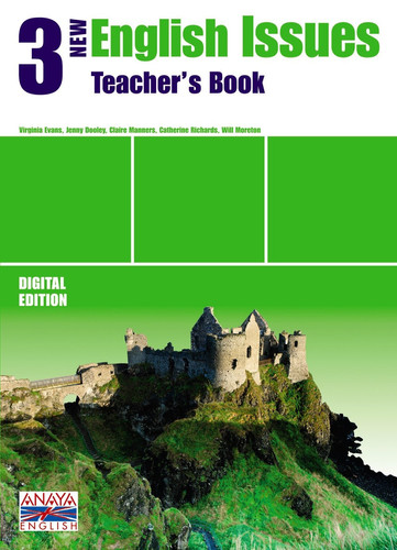 New English Issues 3. Teacher ' s Resources. (Anaya English)