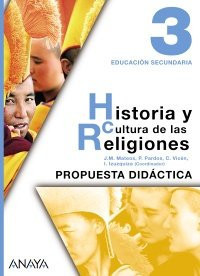 Historia y cultura de las religiones, 3 - Educación Secundaria. Propuesta didáctica : recursos fotocopiables