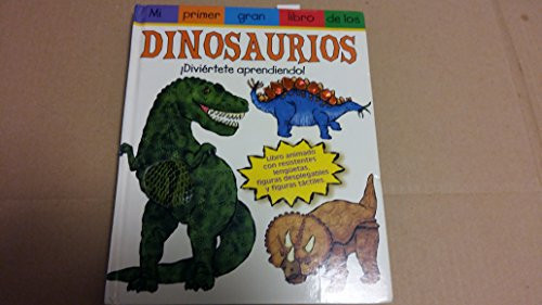 Mi primer gran libro de los dinosaurios