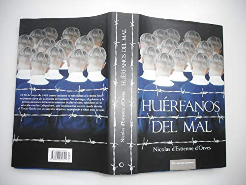 Huérfanos del mal