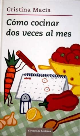 Cómo cocinar dos veces al mes
