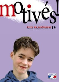 Motivés! IV. - Ressources photocopiables