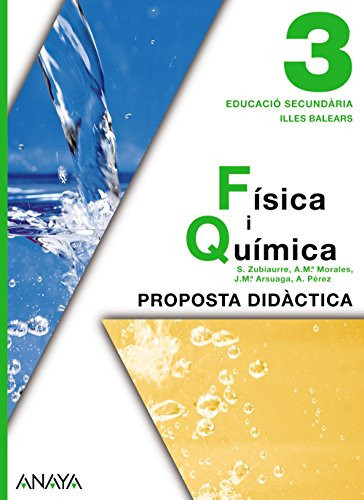 Física i Química 3. Proposta didàctica. (Catalan Edition)
