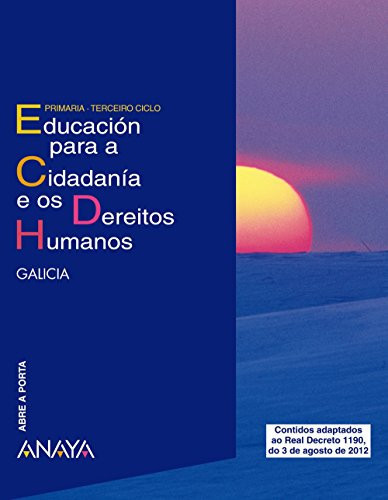 Educación para a ciudadanía e os dereitos humanos Abre a Porta : Primaria : [Galicia]