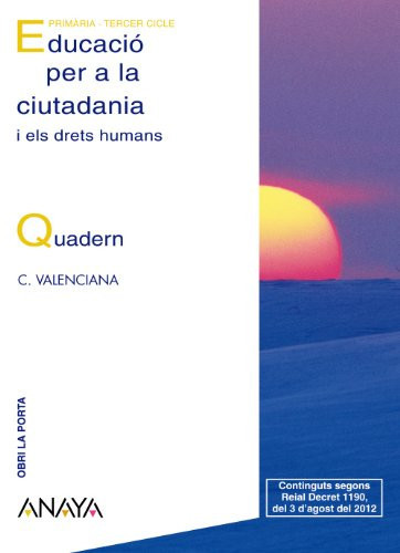 Educació per a la ciutadania y els drets humans. Quadern. (Obri la porta)