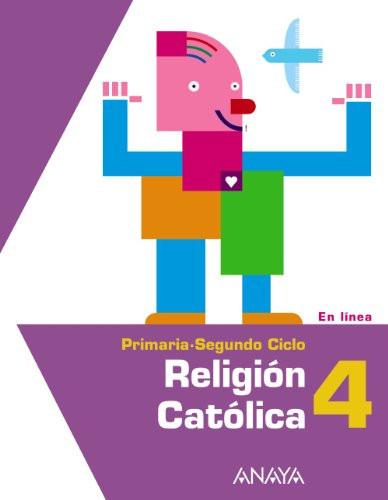 Religión Católica 4 En Línea : Primaria, segundo ciclo