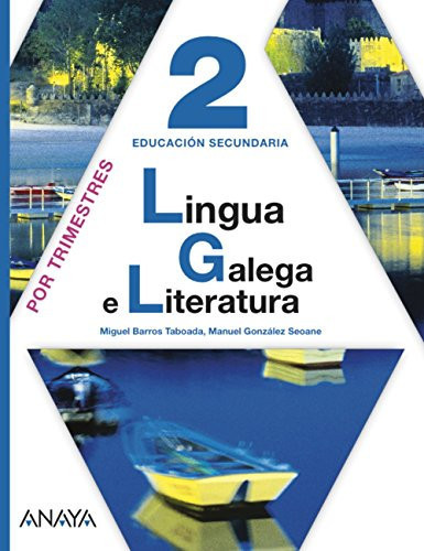Lingua galega e literatura, 2 Educación Secundaria