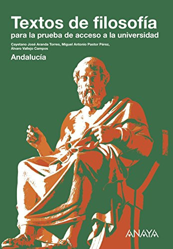 Textos de filosofía para la prueba de acceso a la universidad. (Spanish Edition)
