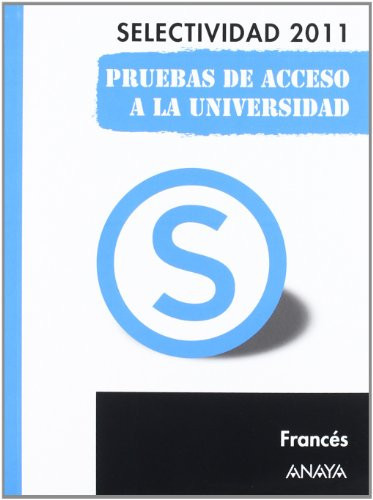 Francés. Pruebas de Acceso a la Universidad.