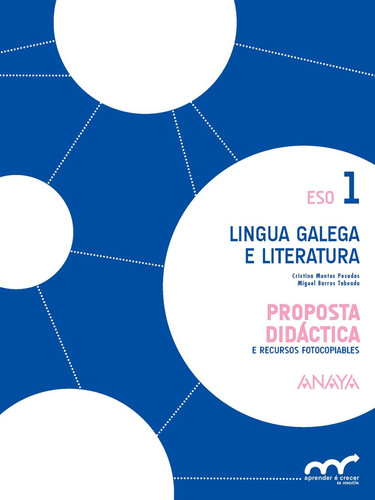 Lingua galega e literatura, ESO 1 - Proposta diáctica