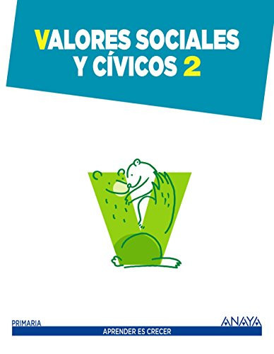 Valores sociales y cívicos 1 Primaria