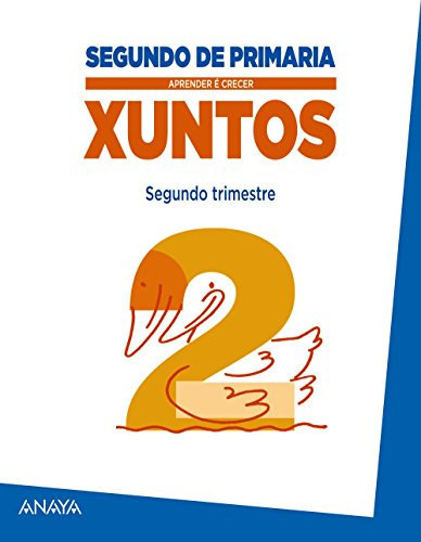 Aprender é crecer xuntos 2.º Segundo trimestre.