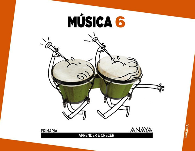 Música, 6 Primaria Aprender é crecer