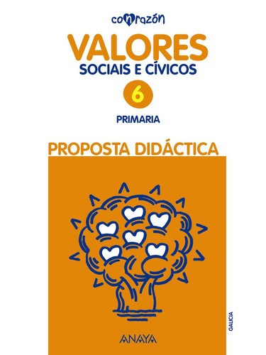 Valores sociais e cívicos, 6 Primaria - Con razón. Proposta didáctica