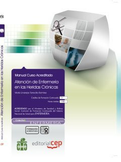 Atención de enfermería en las heridas crónicas