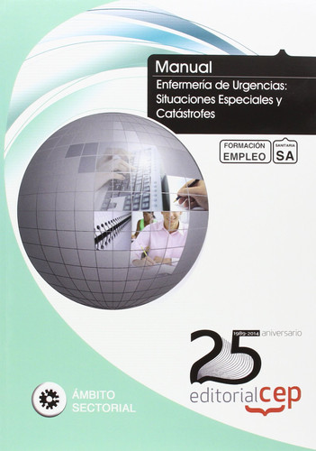 Enfermería de urgencias: situaciones especiales y catástrofes