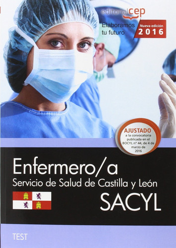 Enfermero-a, Servicio de Salud de Castilla y León, (SACYL). Test