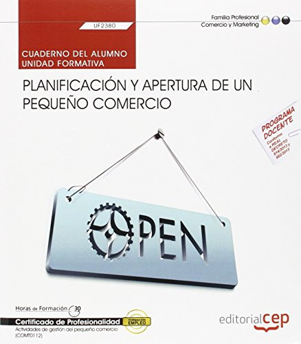 Planificación y apertura de un pequeño comercio (UF2380). Cuaderno del alumno