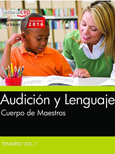 Cuerpo de Maestros, audición y lenguaje. Temario