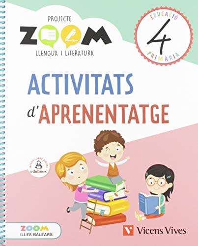 Activitats d'aprenentatge, 4 Educació Primària, Illes Balears Projecte Zoom : llengua i literatura