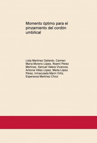 Momento óptimo para el pinzamiento del cordón umbilical