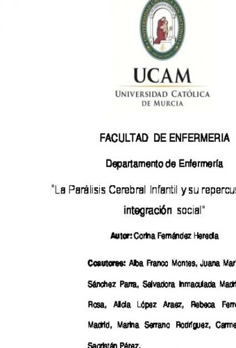 “La Parálisis Cerebral Infantil y su repercusión en la integración social”