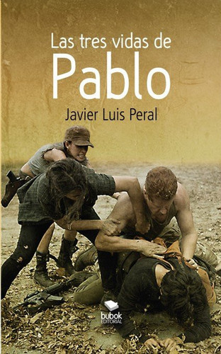 Las tres vidas de Pablo