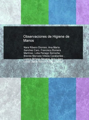 Observaciones de Higiene de Manos (Spanish Edition)