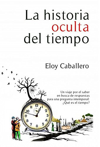 La historia oculta del tiempo