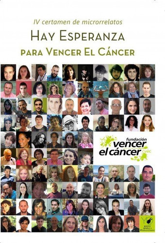 Hay esperanza IV certamen de microrrelatos para Vencer el Cáncer