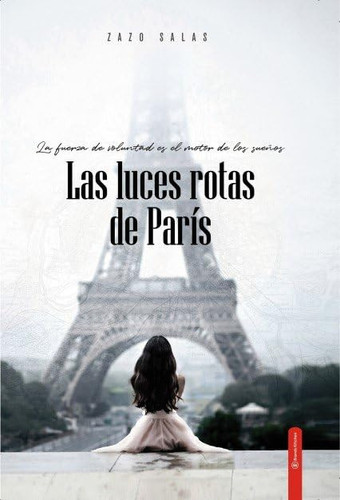 Las luces rotas de parís