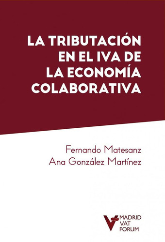 LA TRIBUTACIÓN EN EL IVA DE LA ECONOMÍA COLABORATIVA