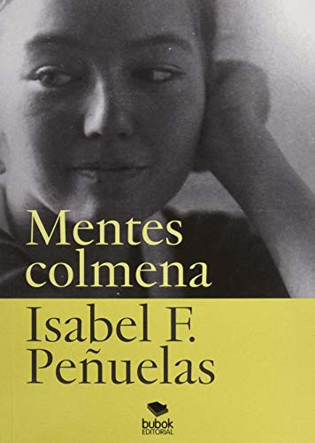 Mentes colmena (Spanish Edition)
