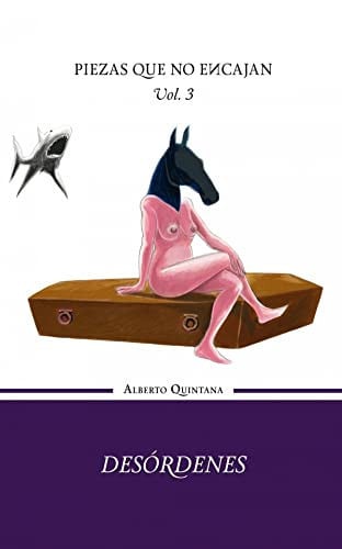 Desórdenes - volumen iii de la trilogía piezas que no encajan