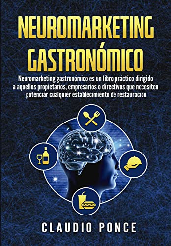 Neuromarketing gastronómico (Spanish Edition)