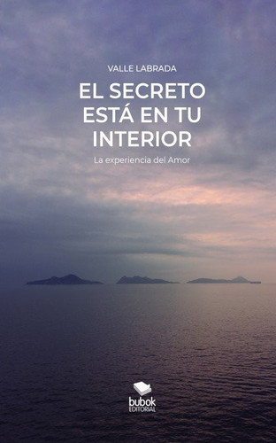 El secreto está en tu interior - 2da. edición