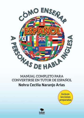 Cómo enseñar español a personas de habla inglesa