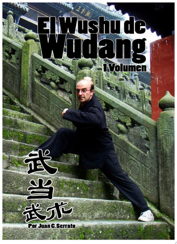 El Wushu de Wudang (volumen 1)