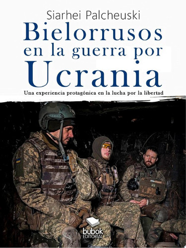 Bielorrusos en la guerra por Ucrania