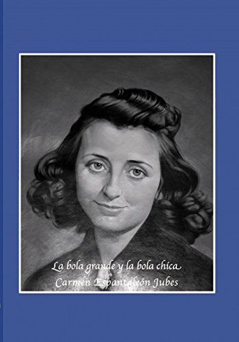 La bola grande y la bola chica