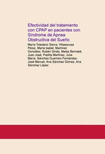 Efectividad del tratamiento con CPAP en pacientes con Síndrome de Apnea Obstructiva del Sueño