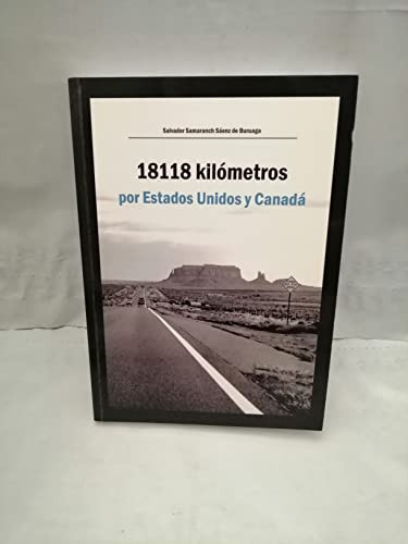 18118 km por Estados Unidos y Canadá
